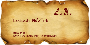 Loisch Márk névjegykártya